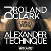 Roland Clark, Alexander Technique & DJ Roland Clark - I Can't Breath - Single